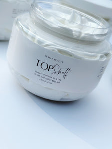 Top Shelf Whipped Body Butter